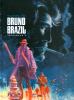 BRUNO BRAZIL L'INTEGRALE    2 DI 3