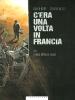 C'ERA UNA VOLTA IN FRANCIA    1 C`ERA UNA VOLTA IN FRANCIA    1