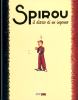 SPIROU E FANTASIO - IL DIARIO DI UN INGENUO