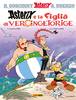 ASTERIX PANINI   38 ASTERIX E LA FIGLIA DI VERCINGETORIGE