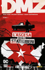 DC BLACK LABEL HITS DMZ VOL.   11 L'ASCESA DEGLI STATI LIBERI